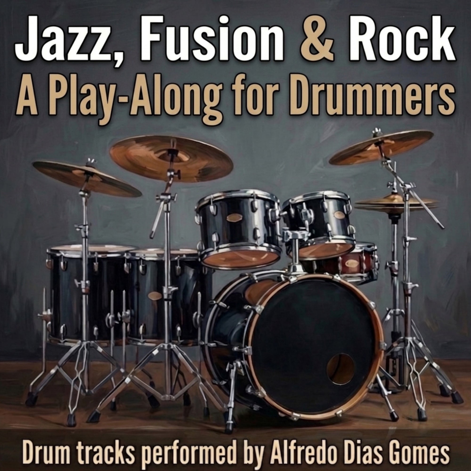 Jazz, Fusion & Rock — A Play-Along for Drummers - Áudio (Download)